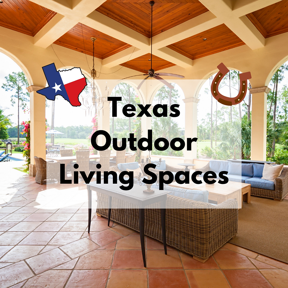 Texas Outdoor Living Spaces