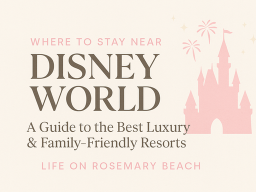 Best Disney-Area Hotels: Luxury Resorts + AMEX Platinum Benefits