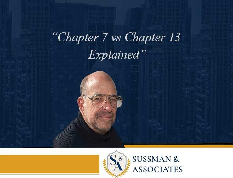 Chapter 7 vs Chapter 13 Explained