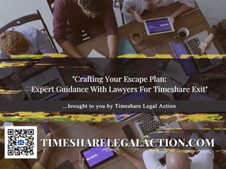 Guidance From Lawyers For Timeshare Exit