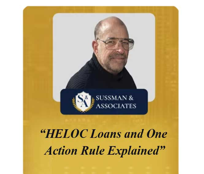 Understanding One Action Rule and HELOC Loans
