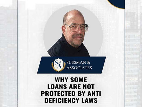 Why Some Loans Are Not Protected by Anti Deficiency Laws