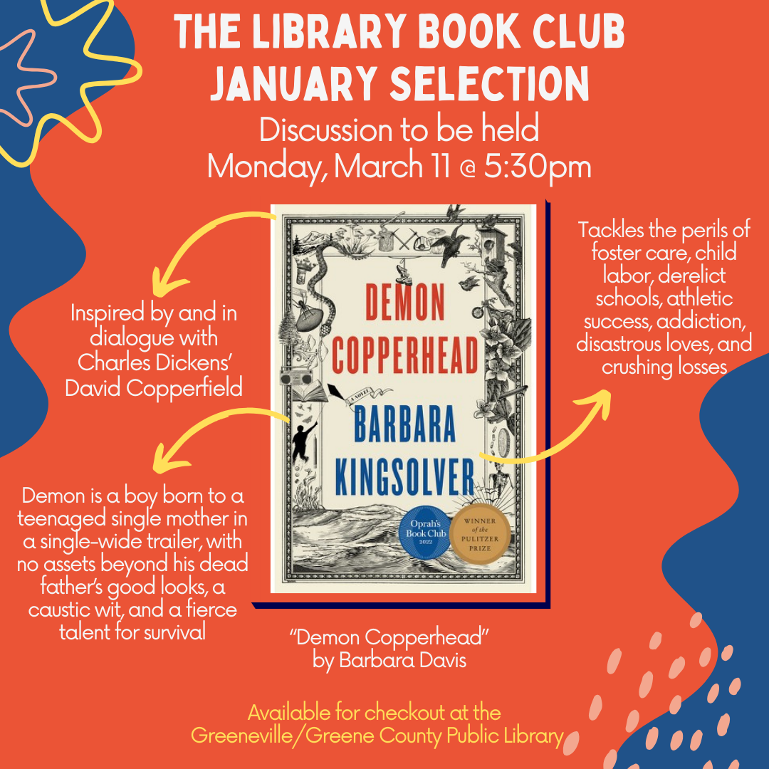 The Library Book Club's March Selection: Demon Copperhead by Barbara ...