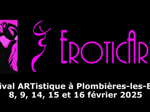 Plombières - EroticART : un festival audacieux qui célèbre l'art et l'érotisme