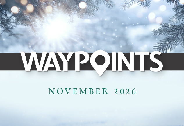 Waypoints – November 2026 