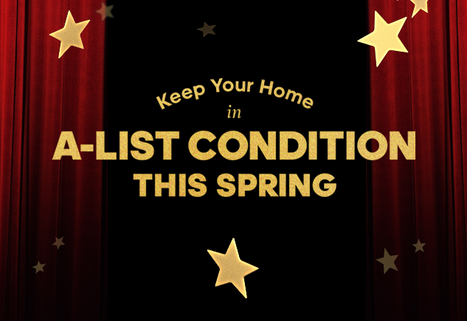 Keep Your Home in A-List Condition This Spring