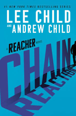 This is the Book Cover Art for Chain Reaction by Lee and Andrew Child. Chain Recation is the 31st book in the Jack Reacher series.The cover is medium blue with the title in a darker blue.