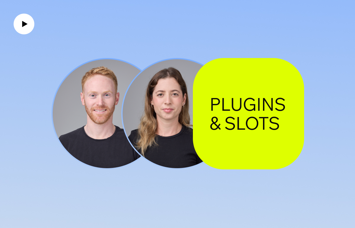 A video titled "Plugins & Slots," featuring two team members in circular frames on a light blue background. A bright yellow block displays the text "Plugins & Slots."
