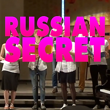RUSSIAN SECRET