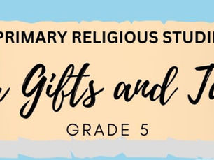 Our Gifts and Talents