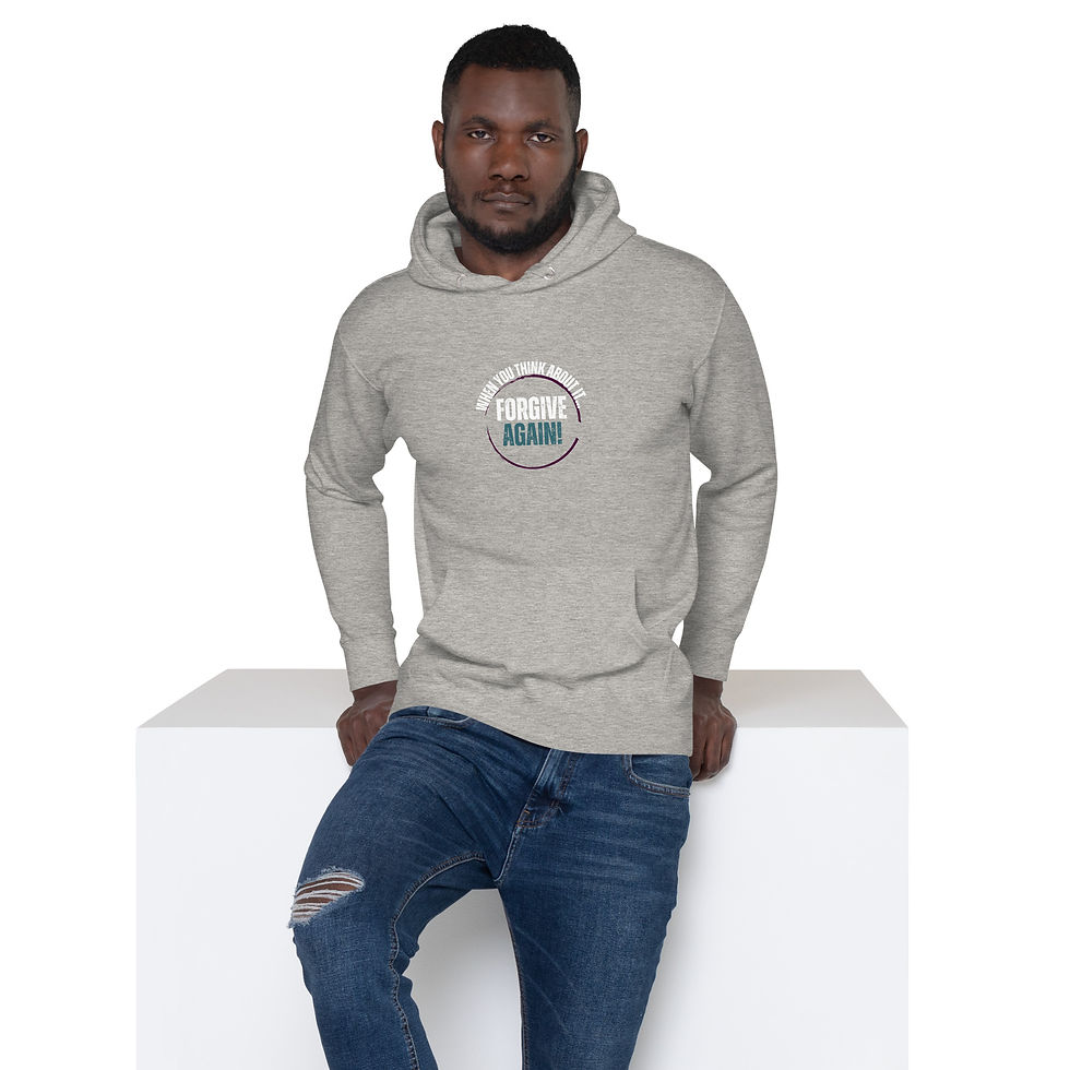 Thumbnail: When You Think About It...Forgive Again! Unisex Hoodie