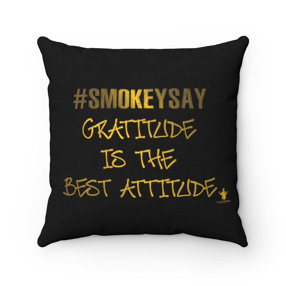 Thumbnail: #SmokeySay 'Gratitude' Pillow