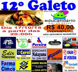 12 º Galeto em prol ao Educandário será no dia 17, convites a venda, compre, compartilhe