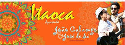 Itaoca apresenta João Calango e José de Sá neste Sábado