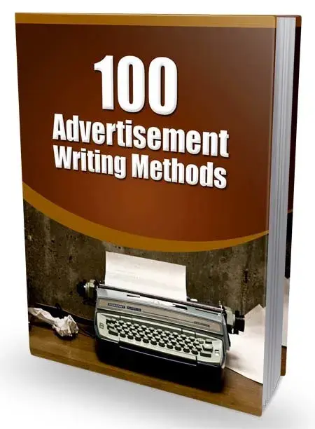100 Advertisement Writing Methods