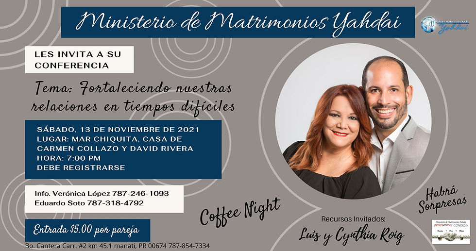 Matrimonios Yahdai: Fortaleciendo Nuestras Relaciones en Tiempos Dificiles