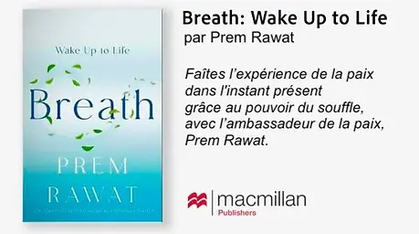 Breath - Wake up to Life by Prem Rawat (macmillan) (français).webp