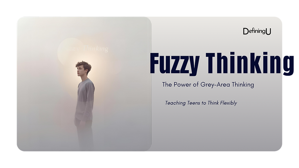 Embracing Fuzzy Thinking: Why Ambiguity Is a Superpower in a Black-and-White World