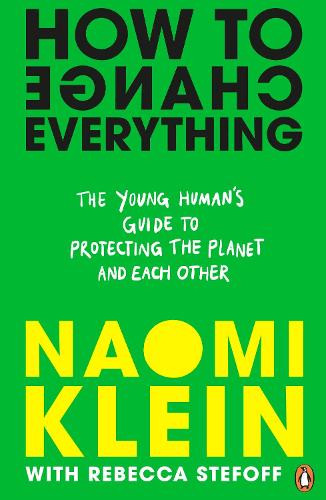 How to change everything