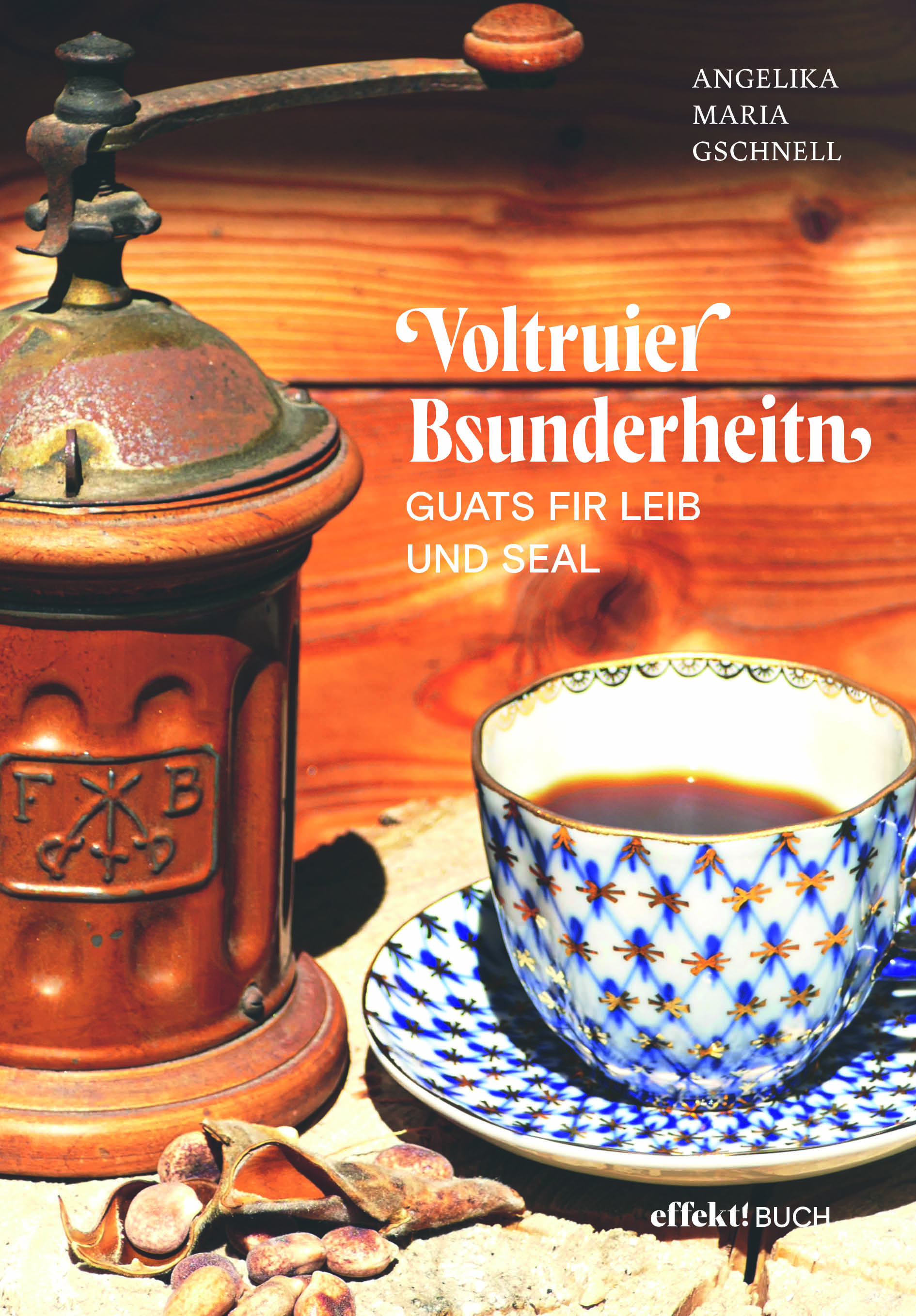 Buch von Angelika Gschnell - Voltruier Bsunderheiten