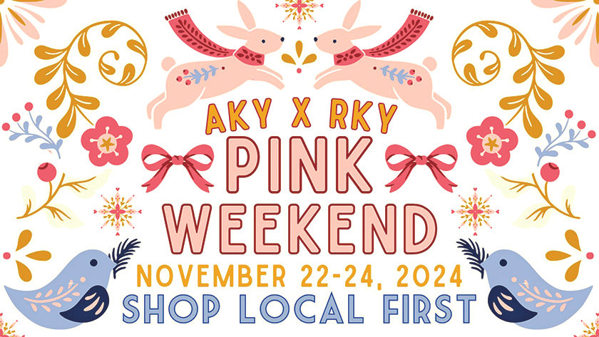 Shop Small, Think Pink Celebrate Pink Weekend and Support Local