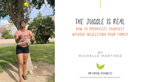 The Juggle is Real: How to Prioritize Yourself Without Neglecting Your Family