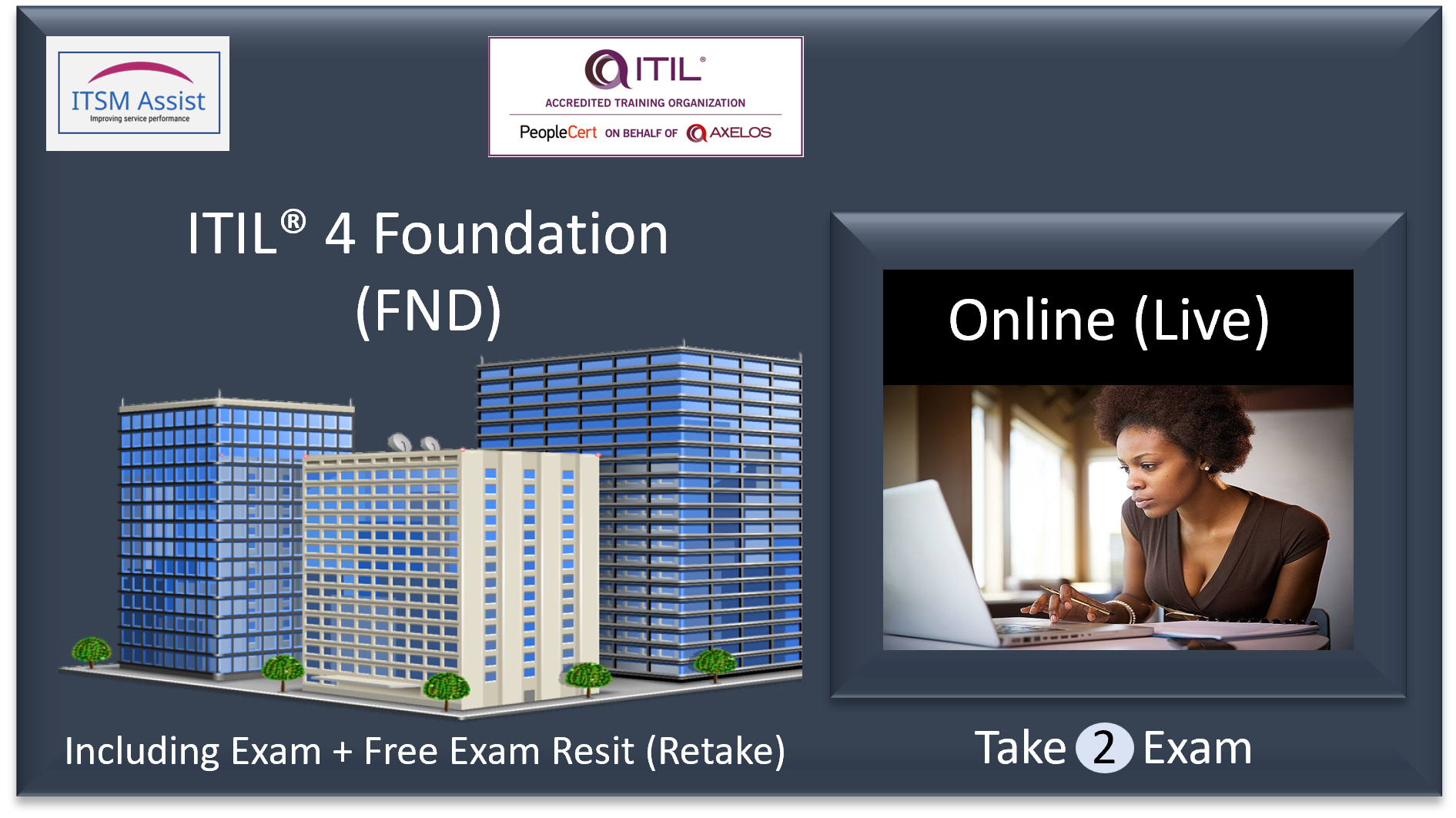 ITIL® 4 Foundation Online | 23rd Oct 2023 | UK Online | ITSM Assist