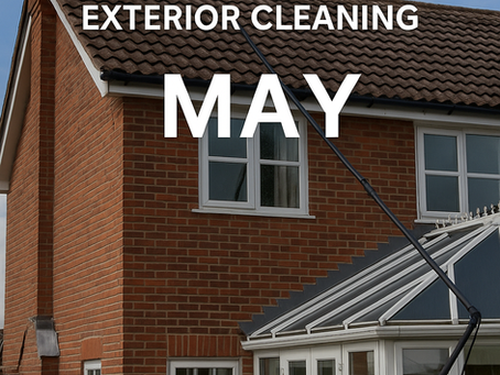 Ultimate Guide to Exterior Cleaning in May