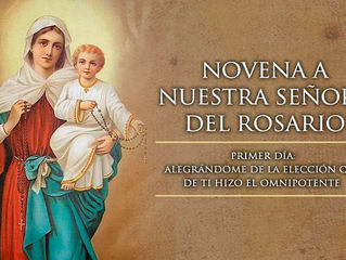 Día 1: Novena de Nuestra Señora del Rosario