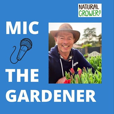 mic the gardener.jpeg