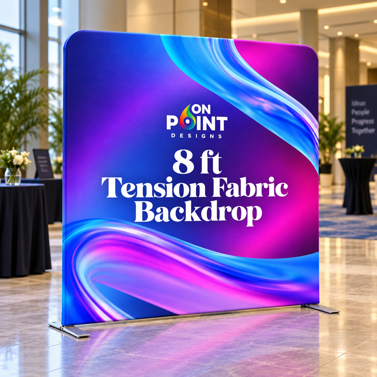 8 ft Tension Fabric Backdrop event mockup by On Point Designs