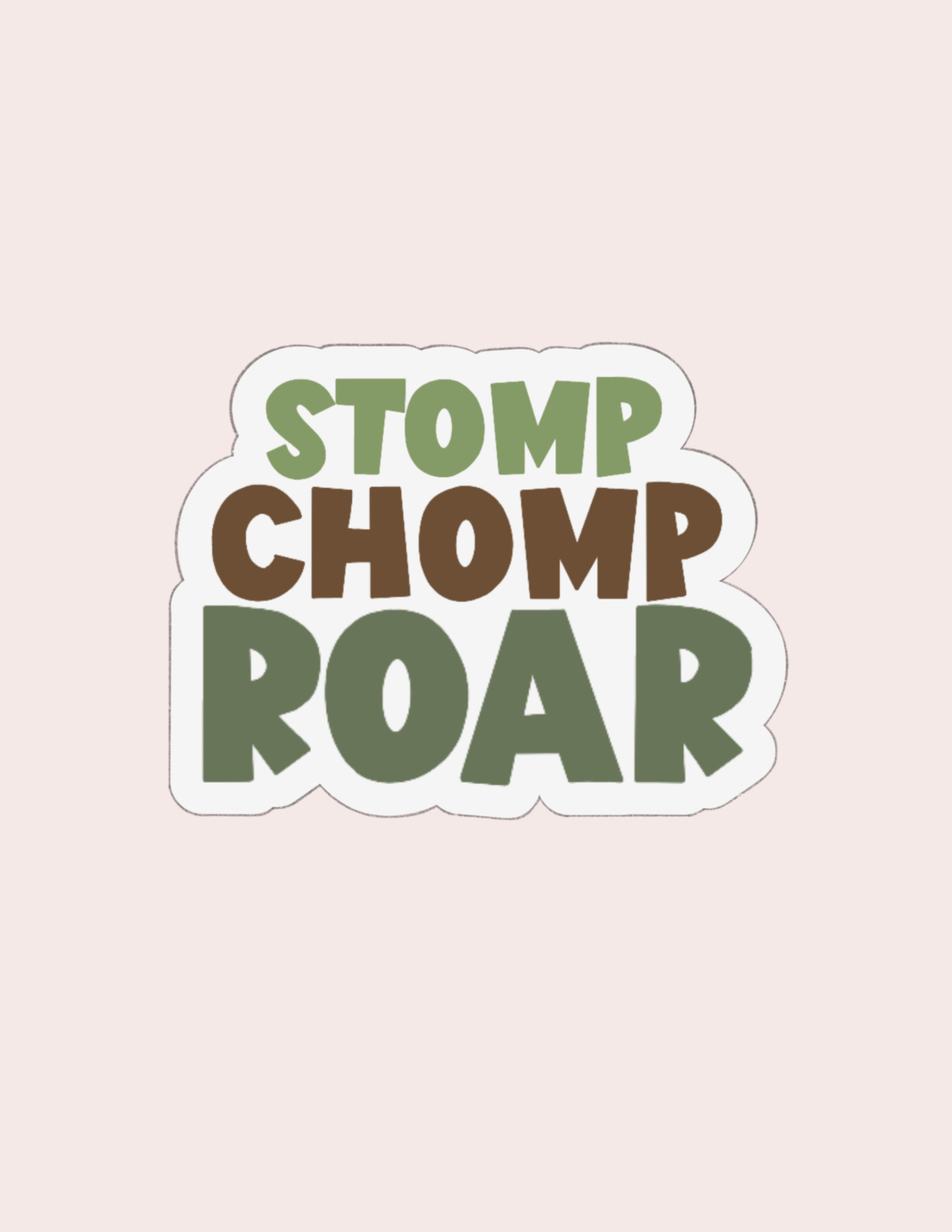 STL Stomp Chomp Roar- 3.25"