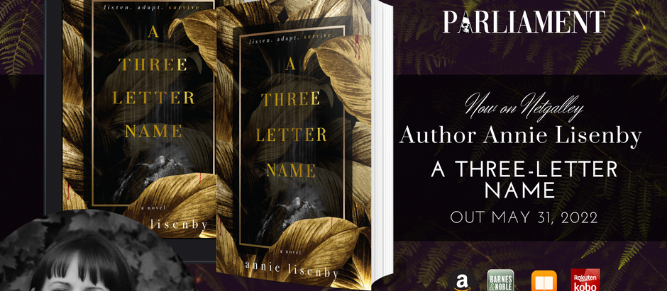 ANNOUNCING a very special pre-order campaign: A Three-Letter Name by Annie Lisenby!