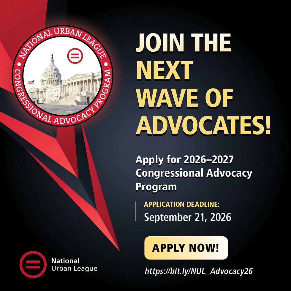 NATIONAL URBAN LEAGUE CONGRESSIONAL ADVOCACY PROGRAM