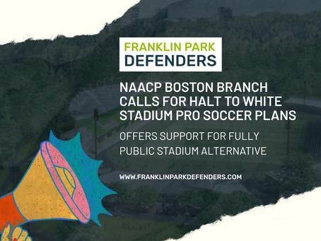 NAACP Boston Branch Calls for Halt to White Stadium Pro Soccer Plans, Offers Support for Fully Public Stadium Alternative