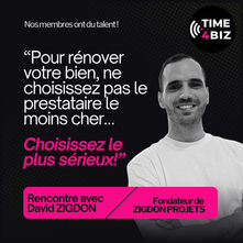 Interview TIME4BIZ de David ZIGDON, fondateur ZIGDON PROJETS