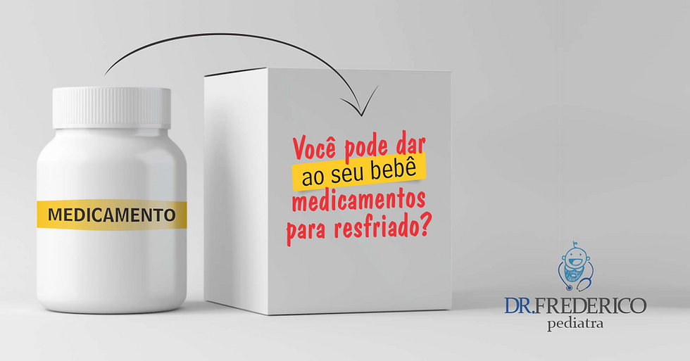 Você pode dar ao seu bebê medicamentos para resfriado?