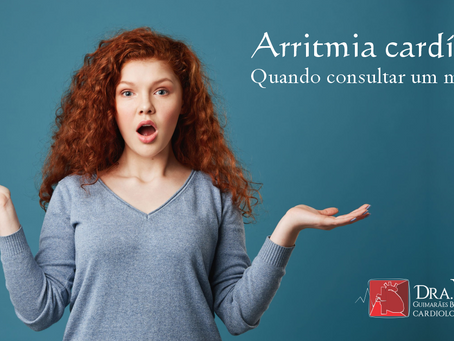 Arritmia cardÃaca? Quando consultar um médico?
