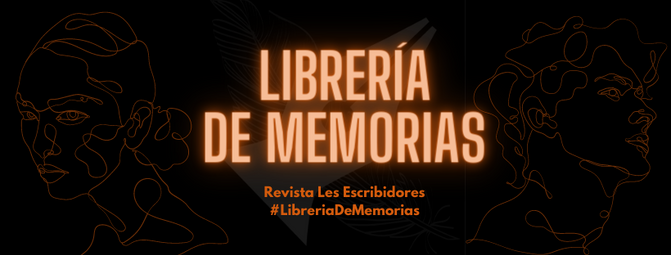 Convocatoria: Librería de memorias.