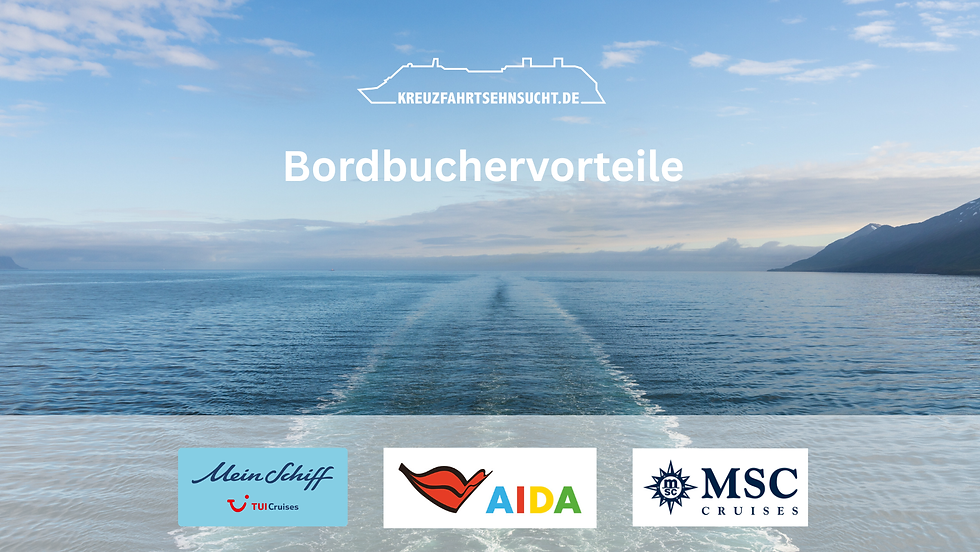 An Bord buchen & von unserem Service sowie den Bordbuchervorteilen der Reedereien profitieren. So geht's!
