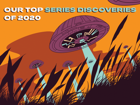 Our Top 10 Series Discoveries of 2020