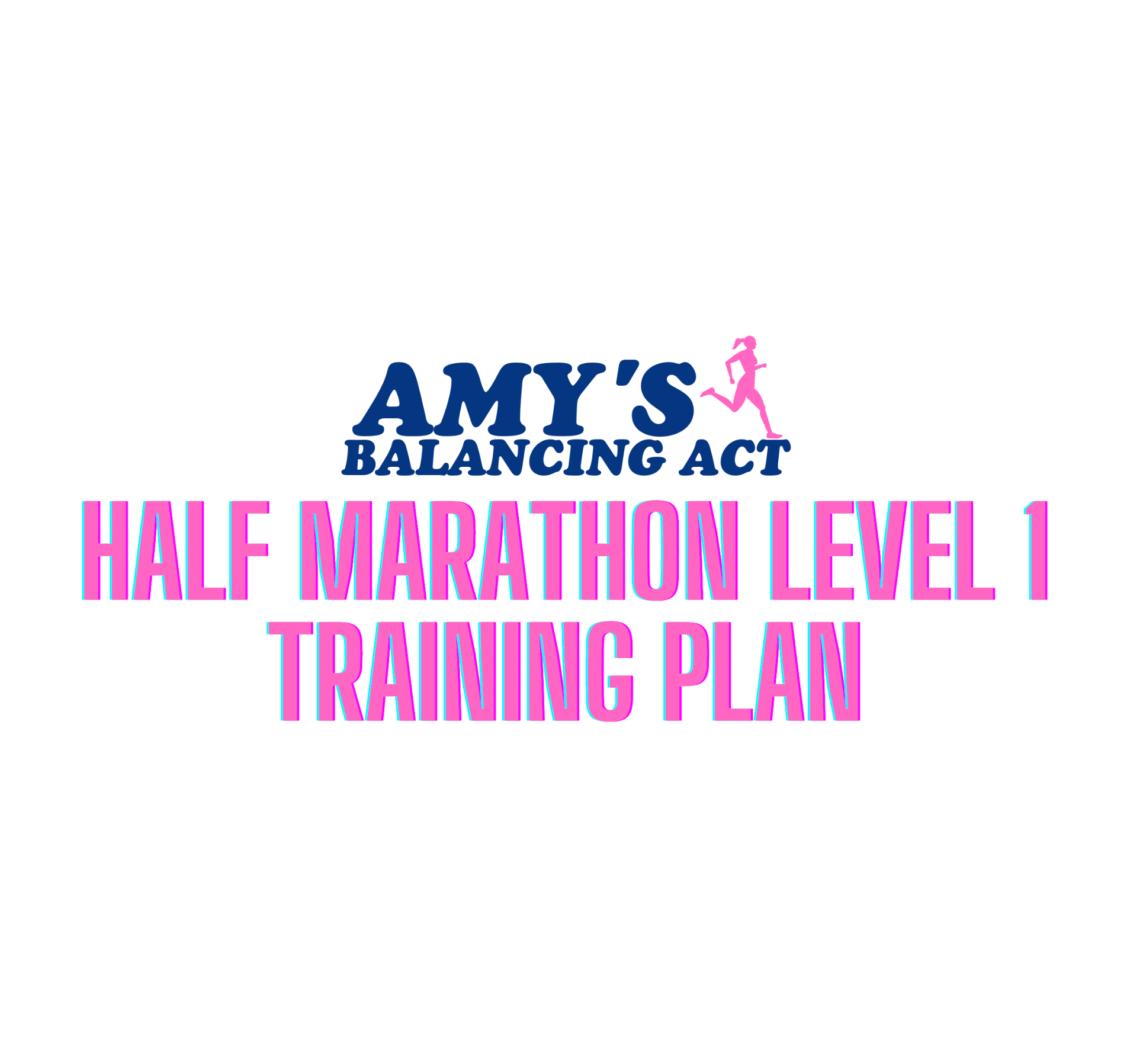 Half Marathon Level 1 Training Plan
