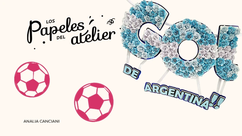 Clase de papelería creativa Aprendé a diseñar un banderín mundialista con flores 3D y la palabra GOL
