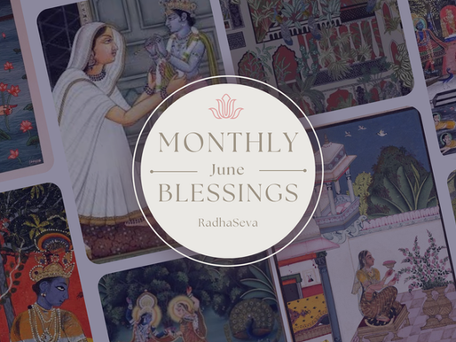 Monthly Blessings - June, 2025