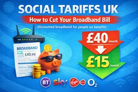 Social Tariffs in the UK: How to Get Cheaper Broadband, Mobile and Utility Bills