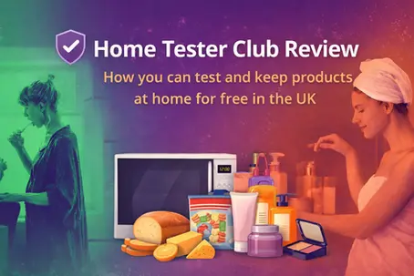 Home Tester Club Review: Test Free Products At Home In The UK
