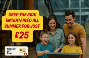 National Art Pass Trial – 250 UK Attractions for a One-Off £25