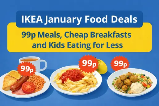 IKEA January Food Deals: 99p Meals, Cheap Breakfasts and Kids Eating for Less