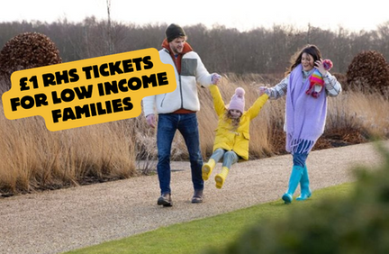 Visit RHS Gardens for just £1