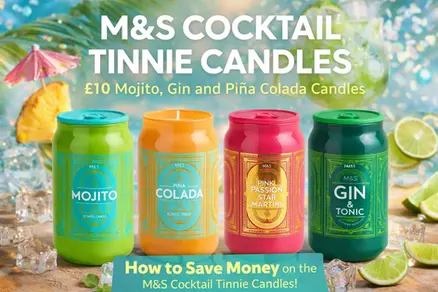 How to Save Money on the Viral M&S Cocktail Tinnie Candles (£10 Mojito, Gin & Piña Colada)
